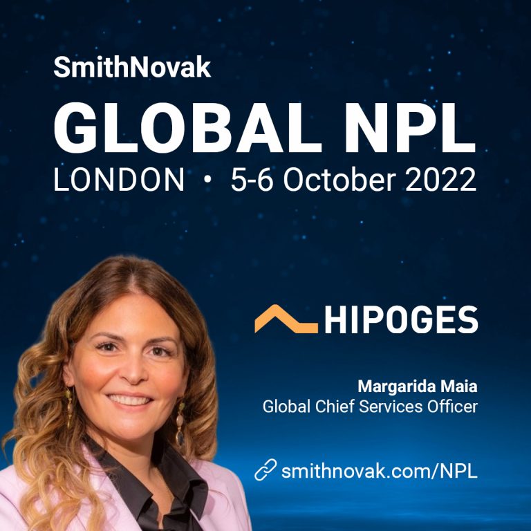 Global NPL 2022 Event Sponsored by Hipoges Hosted by SmithNovak with Margarida Maia Hipoges' Chief Services Officer as speaker